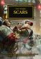 [The Horus Heresy 28] • Horus Heresy · Scars